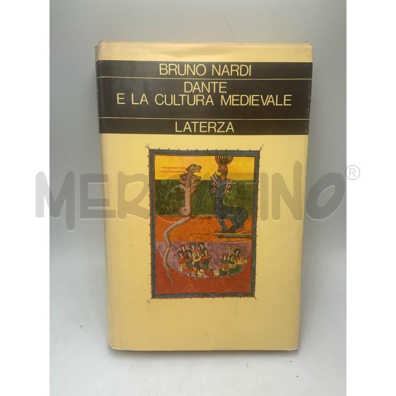 NARDI - DANTE E LA CULTURA MEDIEVALE | Mercatino dell'Usato Roma porta maggiore 1