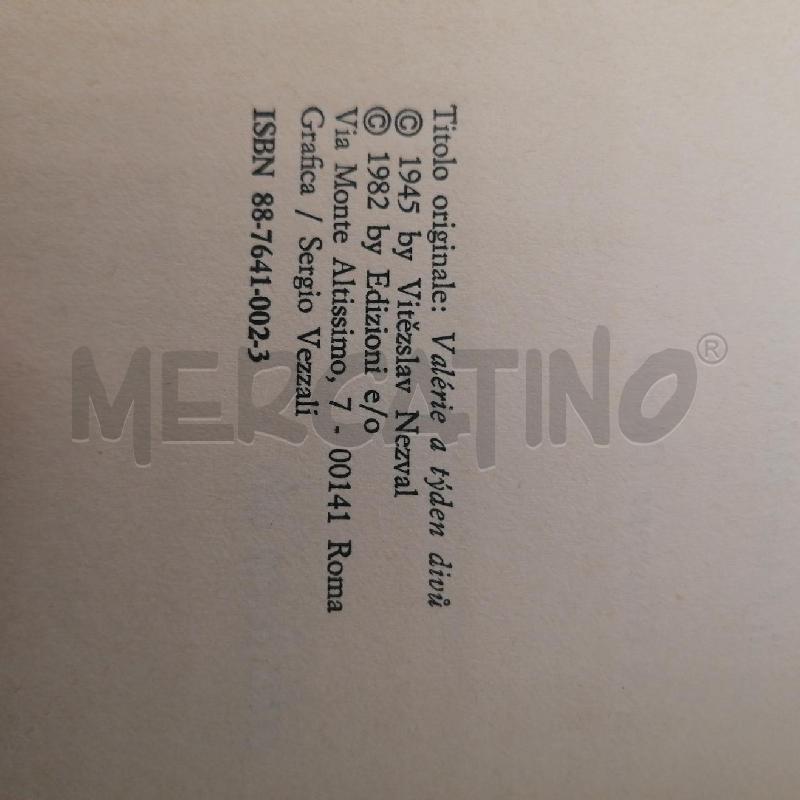 NEZVAL - VALERIA E LA SETTIMANA DELLE MERAVIGLIE PRIMA EDIZIONE 1982  | Mercatino dell'Usato Roma porta maggiore 4