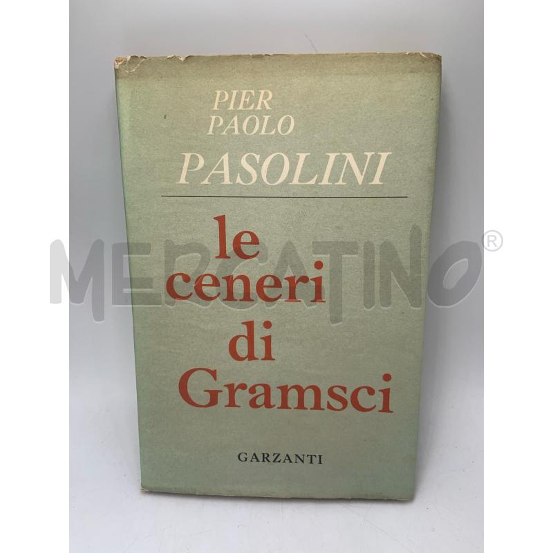 PASOLINI - LE CENERI DI GRAMSCI - TERZA ED. 1960  | Mercatino dell'Usato Roma porta maggiore 1