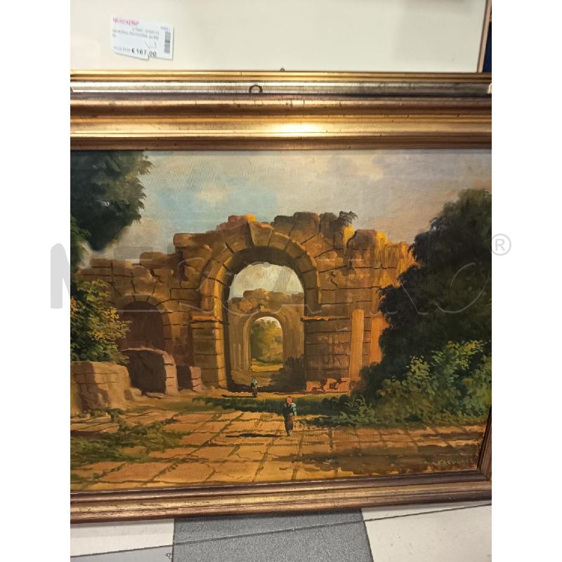 QUADRO OLIO SU TELA OLIO SU TELA CAPRICCIO ARCHITETTONICO  | Mercatino dell'Usato Roma porta maggiore 1