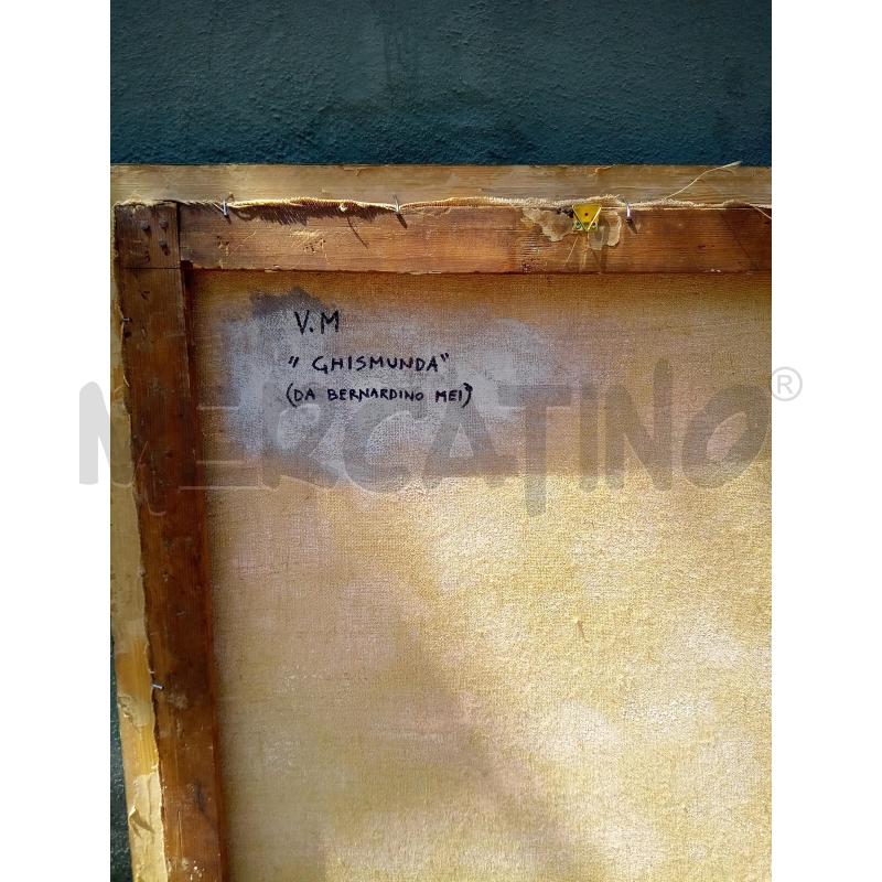 QUADRO OLIO SU TELA RIPRODUZIONE GHISMUNDA | Mercatino dell'Usato Roma porta maggiore 4
