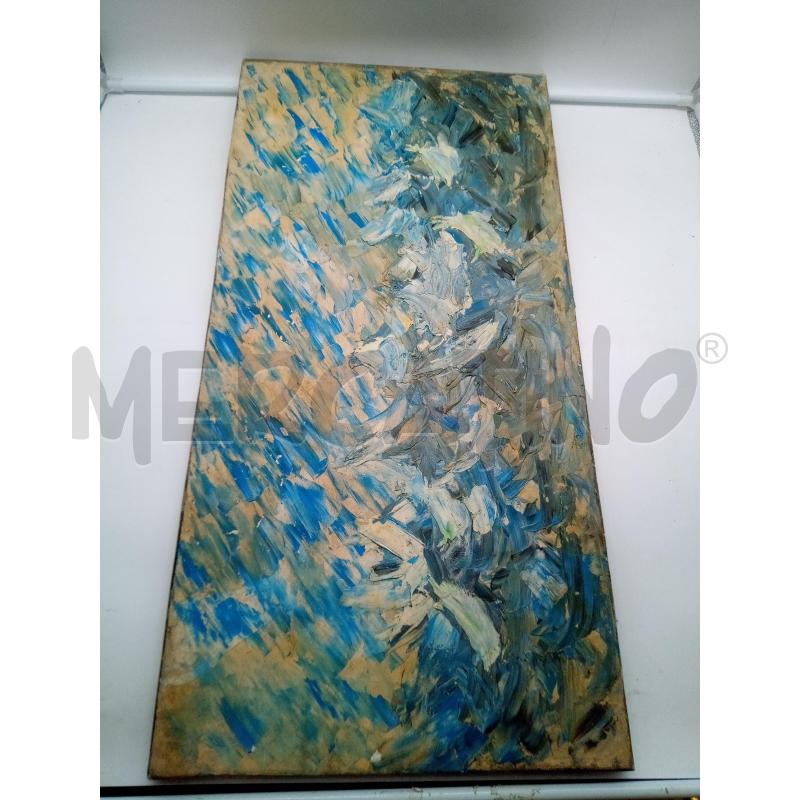 QUADRO OLIO SU TELA SPATOLATO AZZURRO  | Mercatino dell'Usato Roma porta maggiore 1