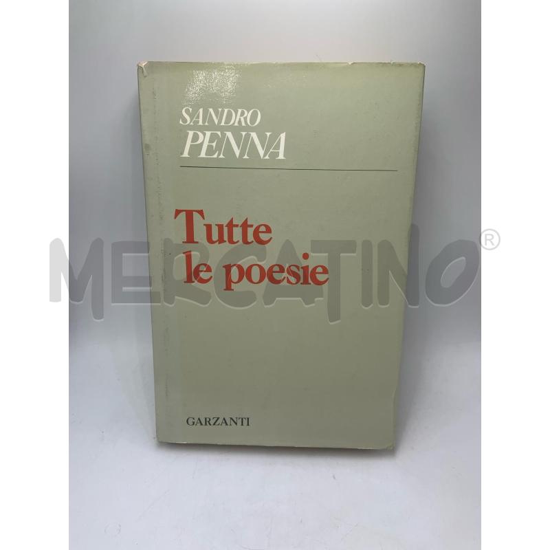 SANDRO PENNA - TUTTE LE POESIE - TERZA EDIZIONE | Mercatino dell'Usato Roma porta maggiore 1