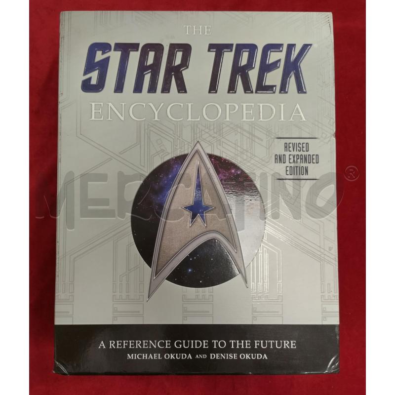 THE STAR TREK ENCYCLOPEDIA REVISED AND EXPANDED EDITION  | Mercatino dell'Usato Roma porta maggiore 1