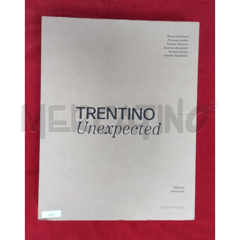 TRENTINO UNEXPECTED EDIZIONE DA COLLEZIONE CON FOTO TIRATURA LIMITATA | Mercatino dell'Usato Roma porta maggiore 1