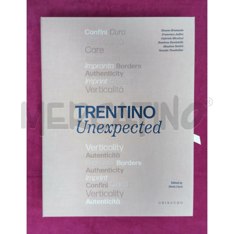 TRENTINO UNEXPECTED EDIZIONE DA COLLEZIONE CON FOTO TIRATURA LIMITATA | Mercatino dell'Usato Roma porta maggiore 2
