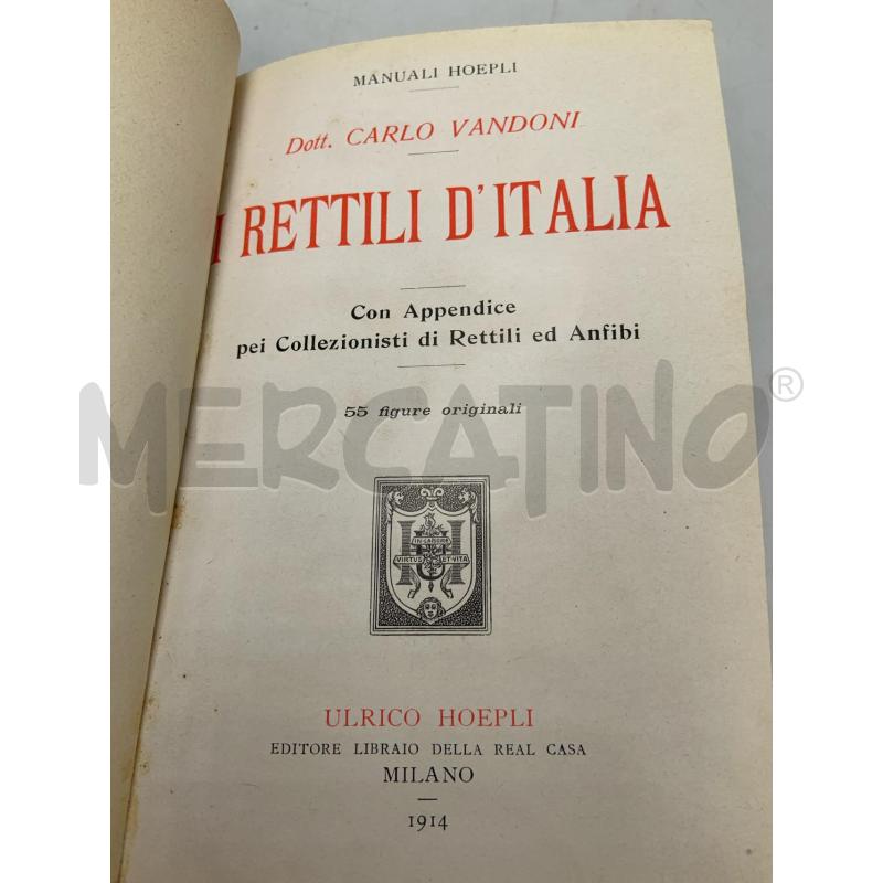 VANDONI - I RETTILI D'ITALIA HOEPLI 1914 | Mercatino dell'Usato Roma porta maggiore 2