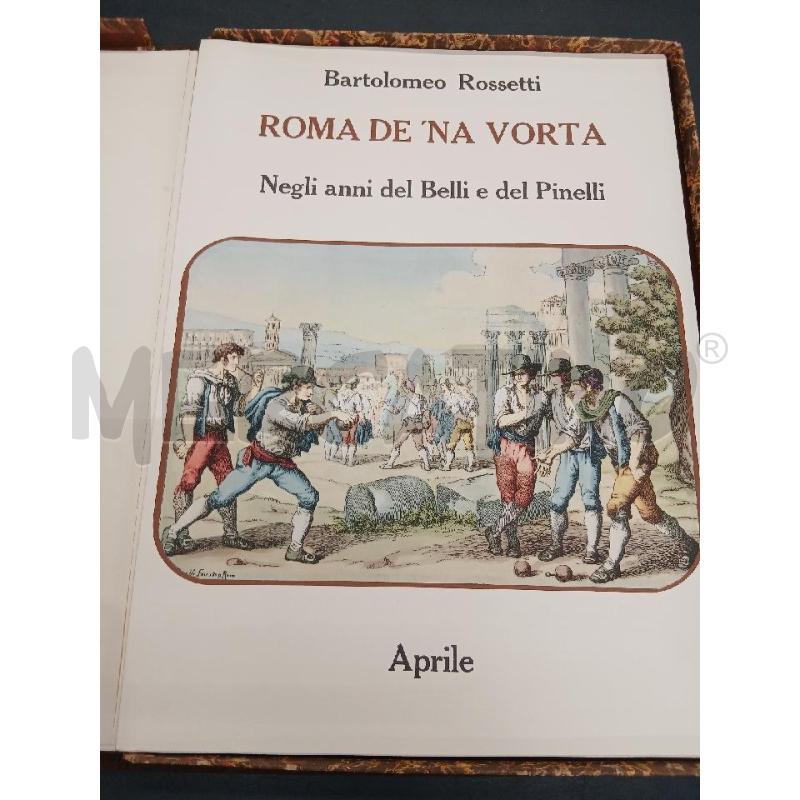 LIB BARTOLOMEO ROSSETTI ROMA DE NA' VORTA | Mercatino dell'Usato Roma-axa-casal palocco 4