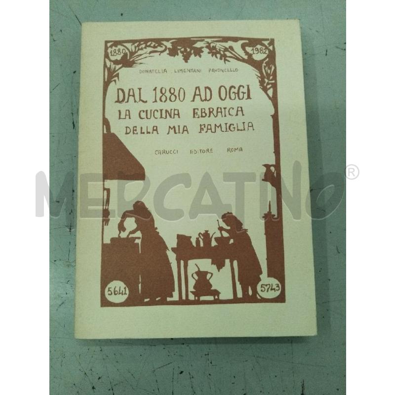 DAL 1880 AD OGGI LA CUCINA EBRAICA | Mercatino dell'Usato Roma monteverde 1