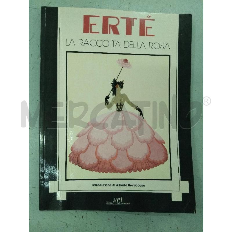 ERTÈ LA RACCOLTA DELLA ROSA | Mercatino dell'Usato Roma monteverde 1