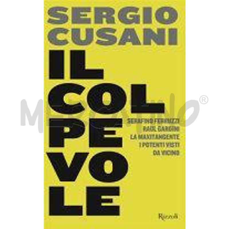 IL COLPEVOLE. SERAFINO FERRUZZI, RAUL GARDINI, LA  | Mercatino dell'Usato Roma monteverde 1