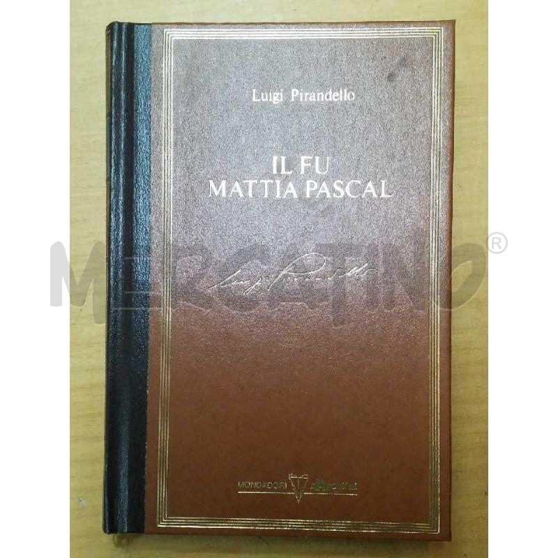 IL FU MATTIA PASCAL-LUIGI PIRANDELLO-MONDADORI DE AGOSTINI ED.1985 | Mercatino dell'Usato Roma monteverde 1