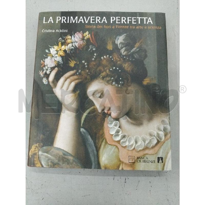 LA PRIMAVERA PERFETTA SFTR8ORIA DEI FIORI A FIRENZE  | Mercatino dell'Usato Roma monteverde 1