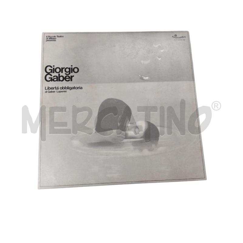 LP GIORGIO GABER LIBERTÀ OBBLIGATORIA | Mercatino dell'Usato Roma monteverde 1