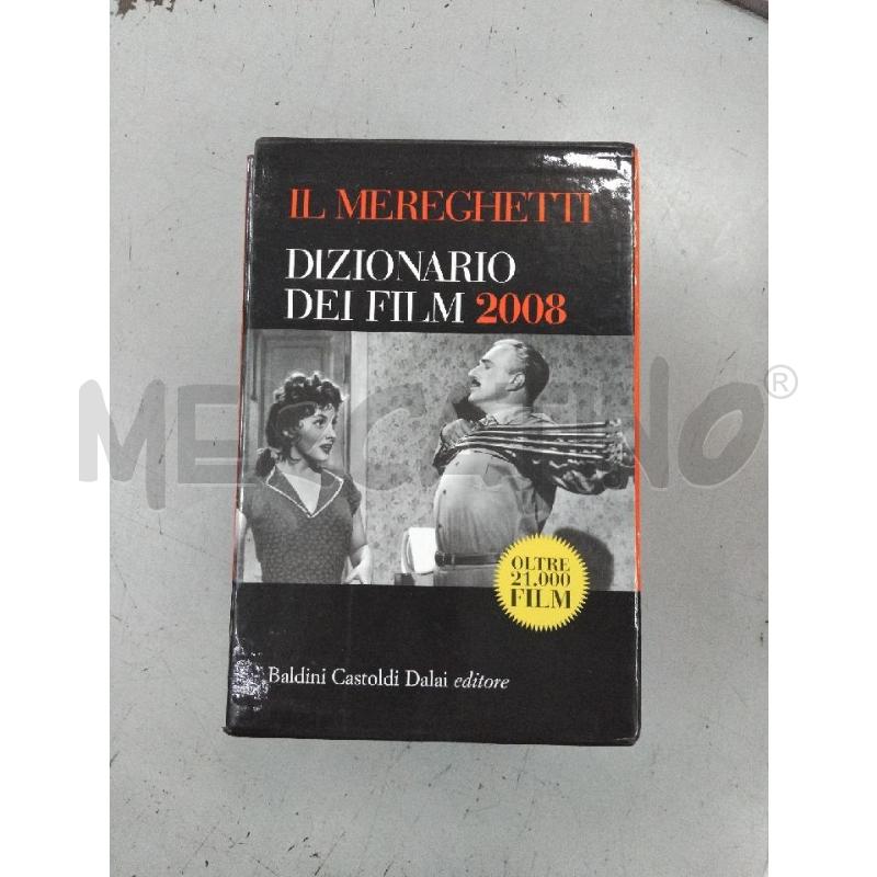 MEREGHETTI DIZIONARIO DEI FILM 2008 | Mercatino dell'Usato Roma monteverde 1
