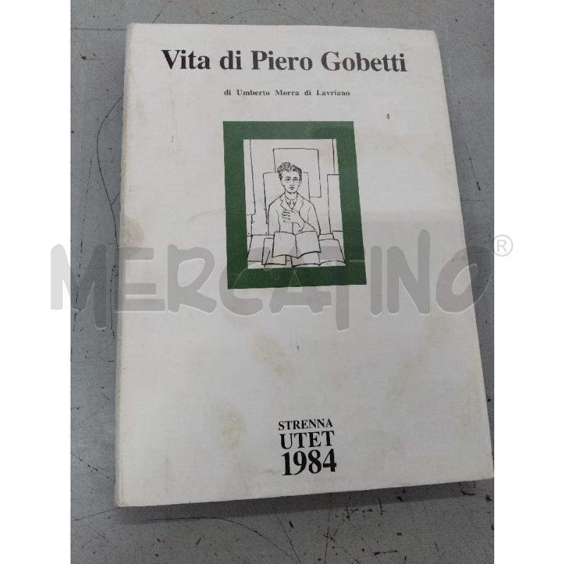 VITA DI PIERO GOBETTI | Mercatino dell'Usato Roma monteverde 1