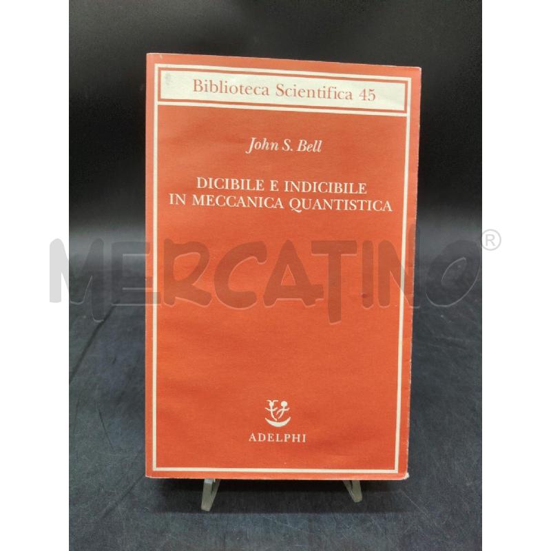 ADELPHI BELL DICIBILE E EINDICIBILE IN MECCANICA QUANTISTICA | Mercatino dell'Usato Roma eur 1