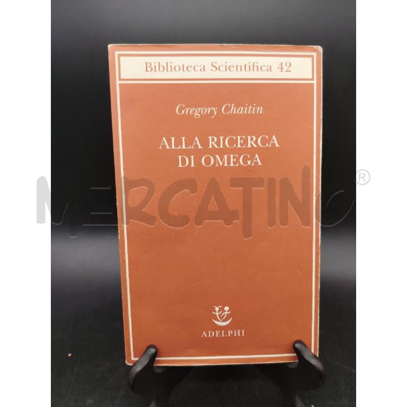 ADELPHI CHAITIN ALLA RICERCA DI OMEGA | Mercatino dell'Usato Roma eur 1