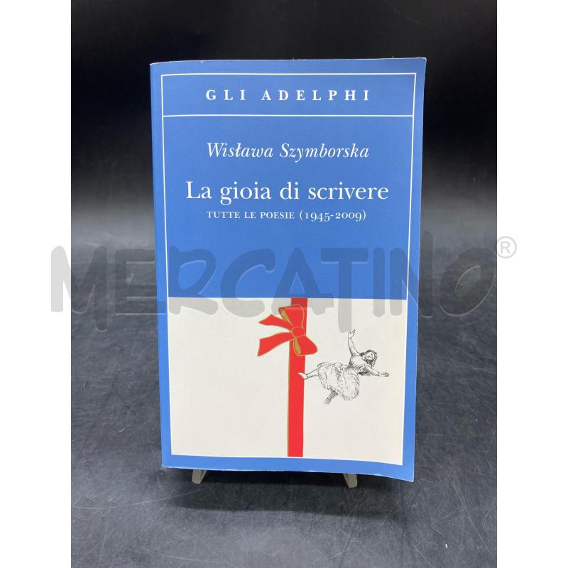 ADELPHI SKYMBORSKA LA GIOIA DI SCRIVERE | Mercatino dell'Usato Roma eur 1