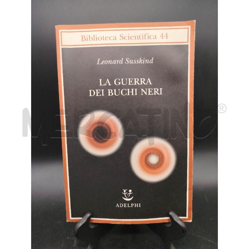 ADELPHI SUSSKIND LA GUERRA DEI BUCHI NERI | Mercatino dell'Usato Roma eur 1