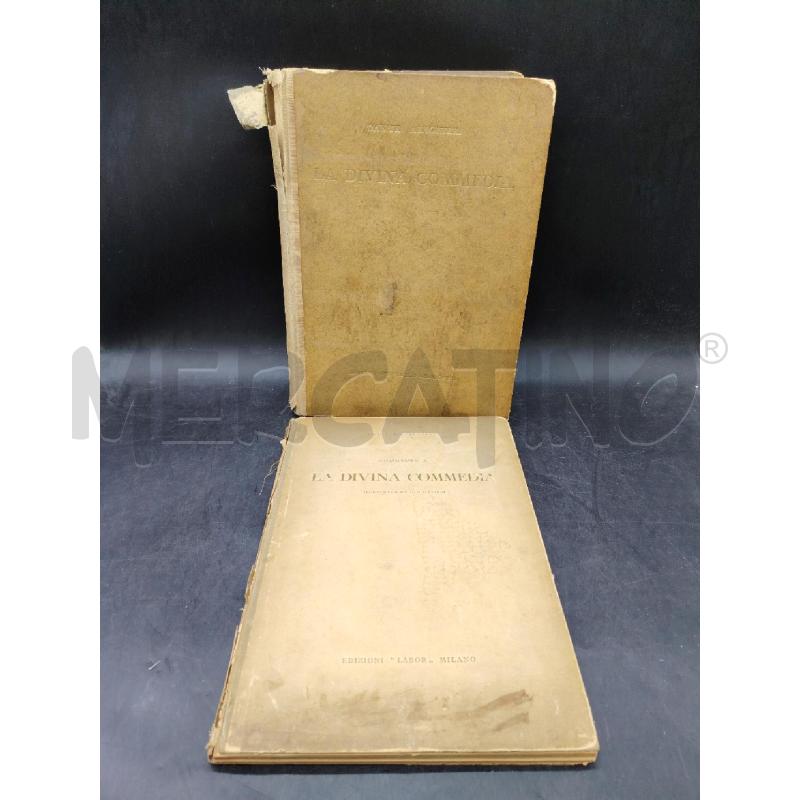 ALIGHIERI LA DIVINA COMMEDIA 1944+COMMENTO | Mercatino dell'Usato Roma eur 1