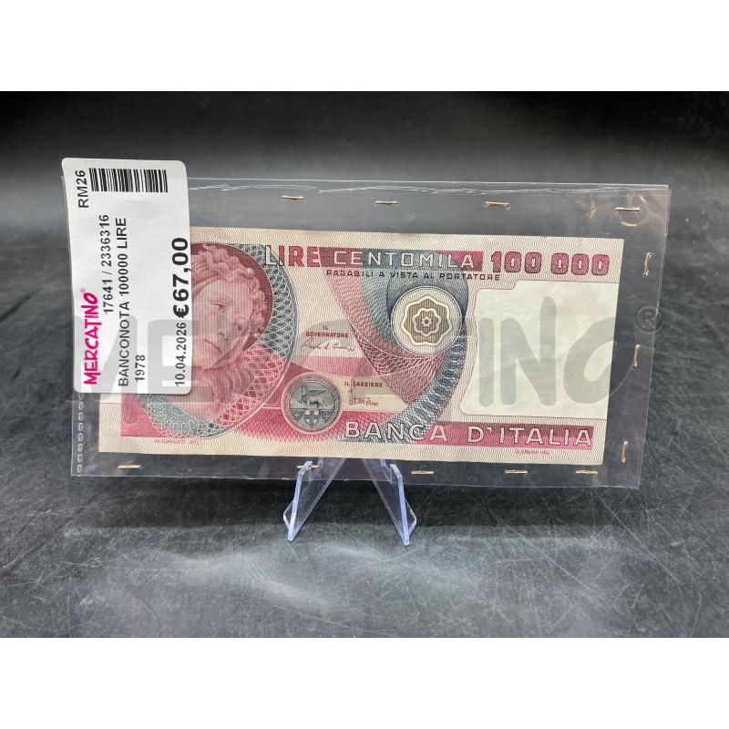 BANCONOTA 100000 LIRE 1978 | Mercatino dell'Usato Roma eur 1