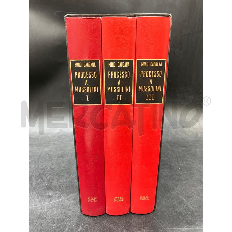 CAUDANA PROCESSO A MUSSOLINI 3 VOL | Mercatino dell'Usato Roma eur 2