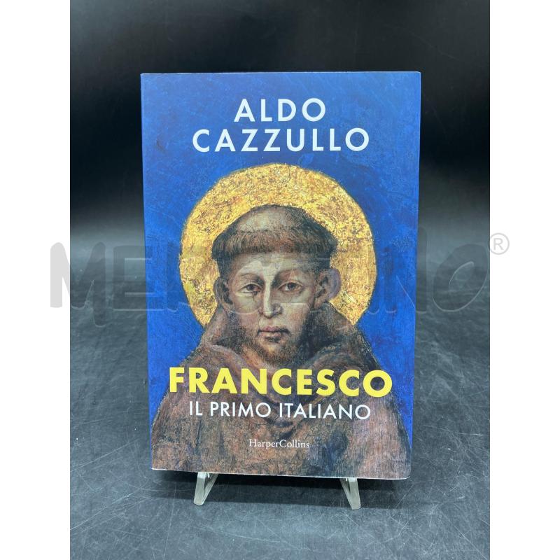 CAZZULLO FRANCESCO IL PRIMO ITALIANO | Mercatino dell'Usato Roma eur 1