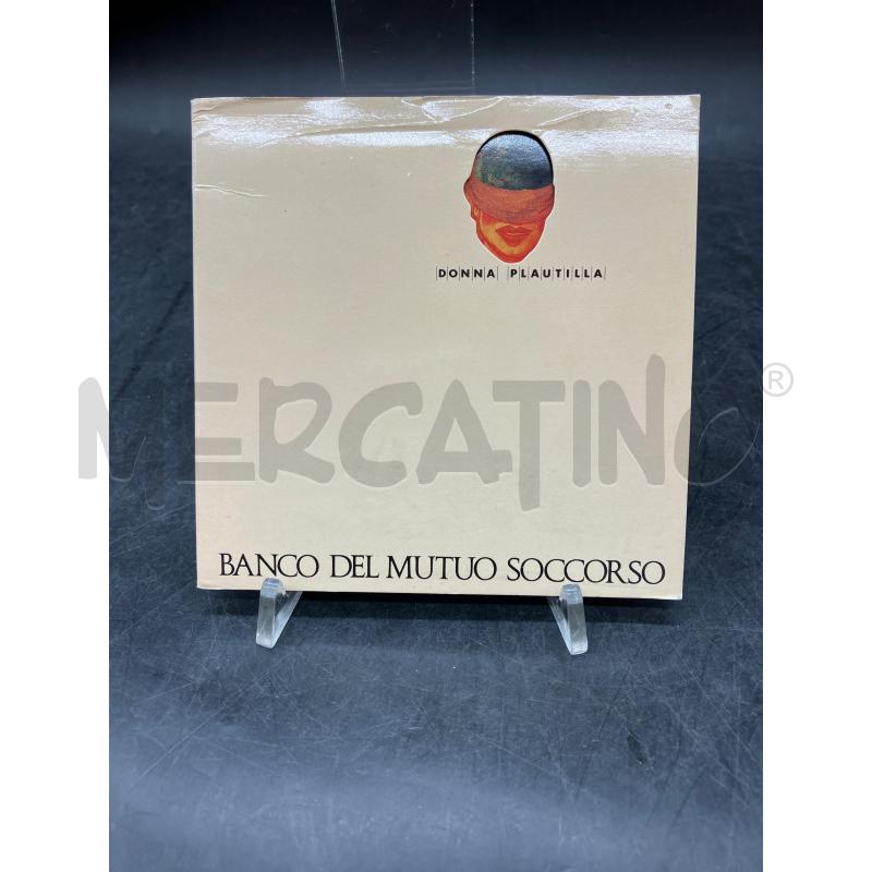 CD BANCO DEL MUTUO SOCCORSO DONNA PLAUTILLA | Mercatino dell'Usato Roma eur 1
