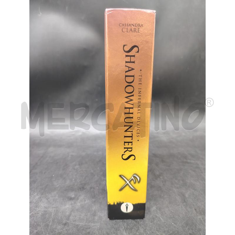CLARE SHADOWHUNTERS THE INFERNAL DEVICES | Mercatino dell'Usato Roma eur 2