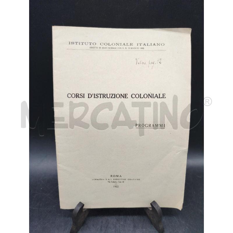 CORSI D'ISTRUZIONE COLONIALE 1922 | Mercatino dell'Usato Roma eur 1