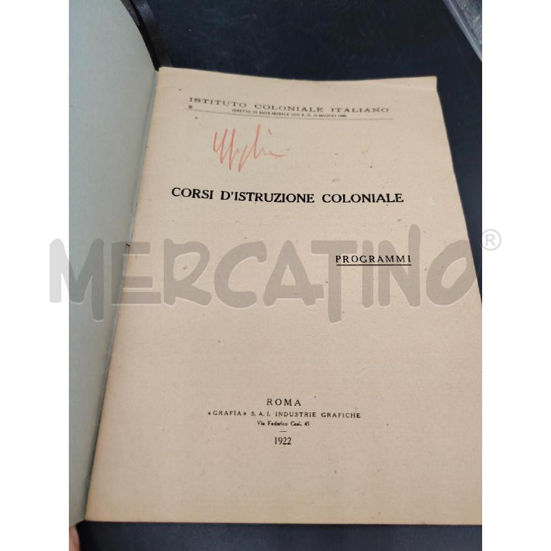 CORSI D'ISTRUZIONE COLONIALE 1922 | Mercatino dell'Usato Roma eur 3
