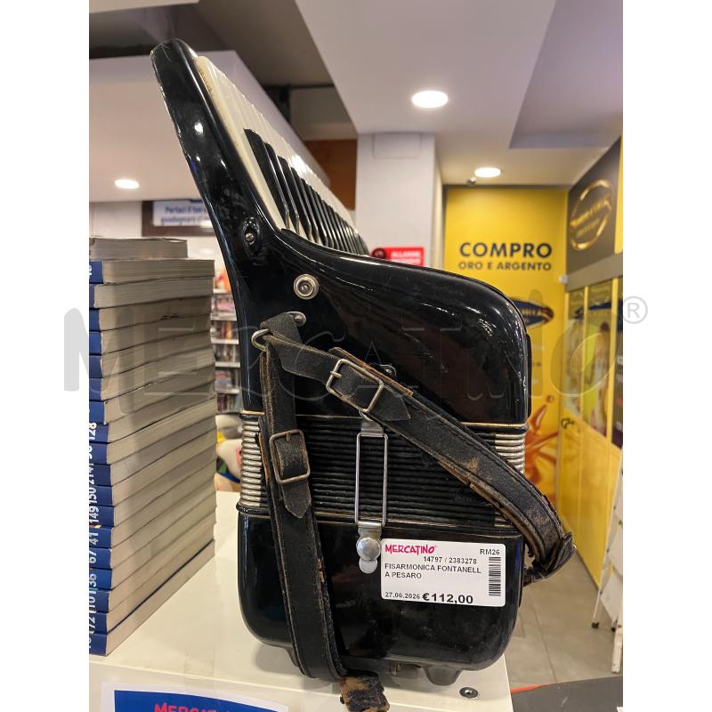 FISARMONICA FONTANELLA PESARO | Mercatino dell'Usato Roma eur 2