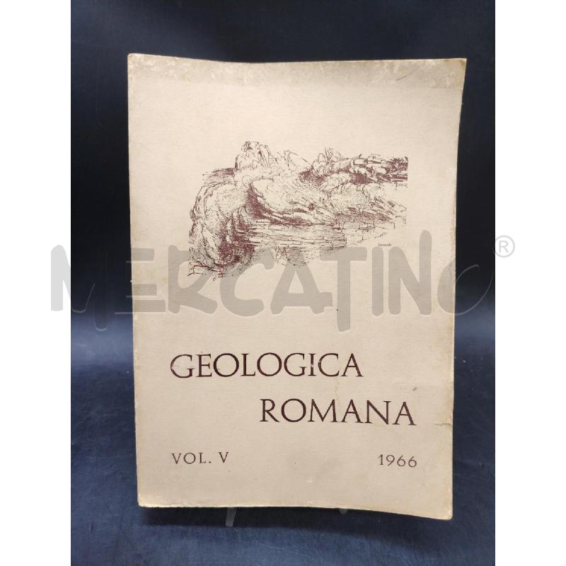 GEOLOGICA ROMANA VOL.V 1966 | Mercatino dell'Usato Roma eur 1
