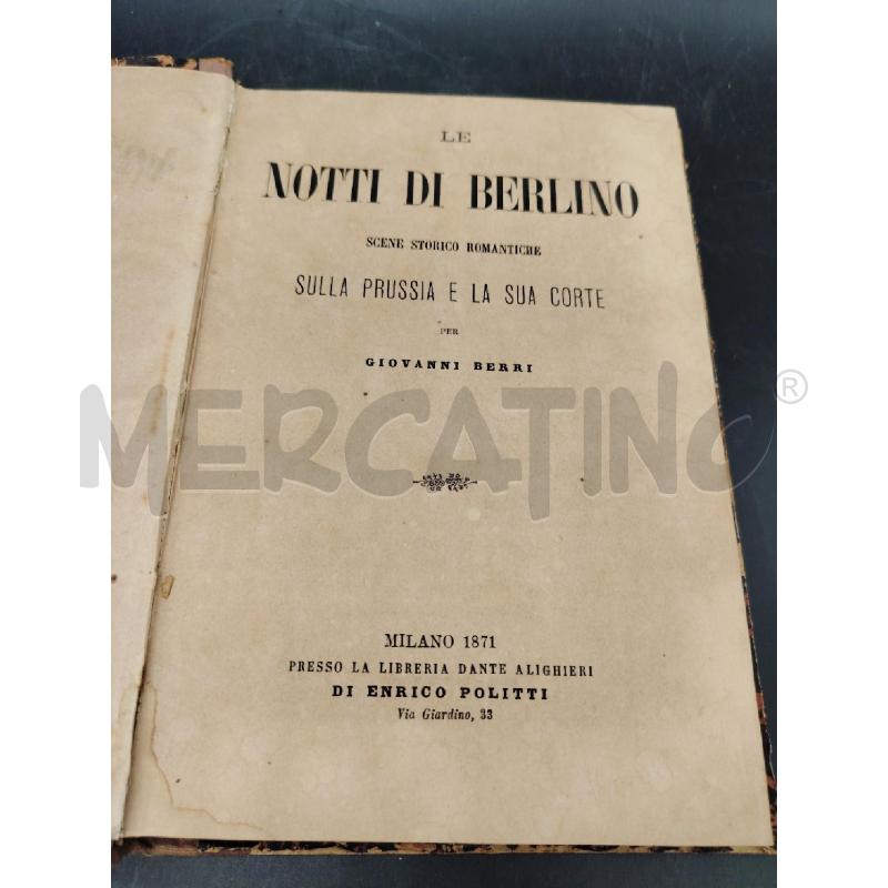 GIOVANNI BERRI LE NOTTI DI BERLINO 1871 | Mercatino dell'Usato Roma eur 3