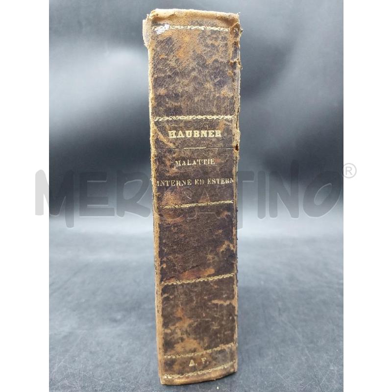 HAUBNER MALATTIE INTERNE ED ESTERNE DEGLI ANIMALI DOMESTICI 1886 | Mercatino dell'Usato Roma eur 2