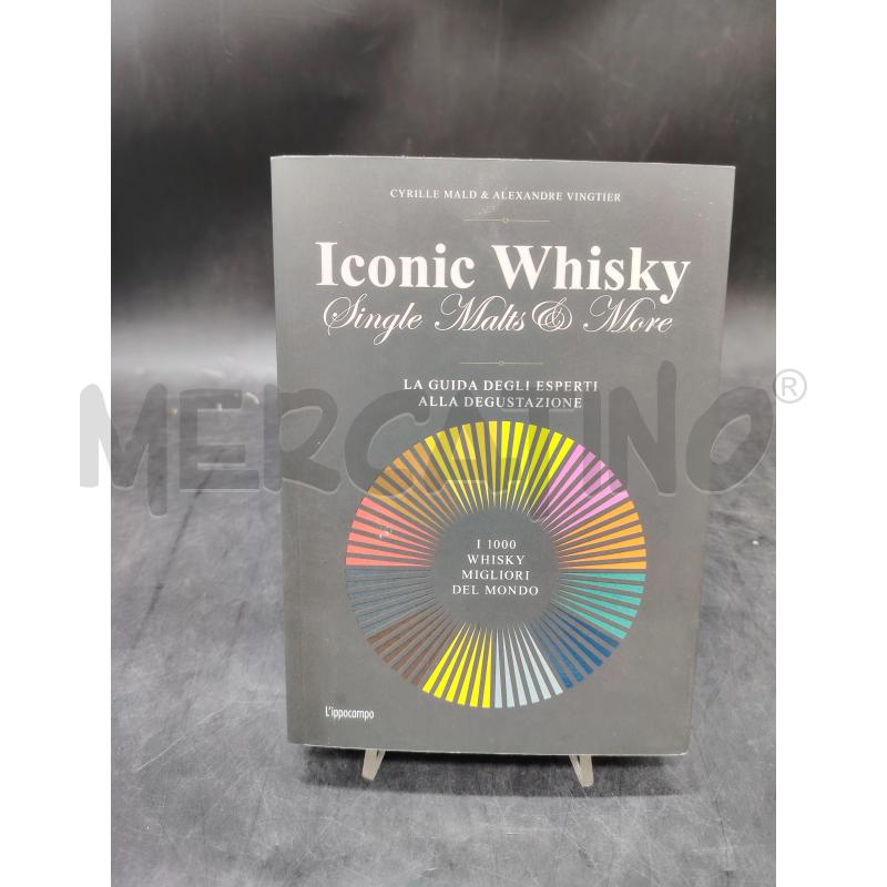 ICONIC WHISKY | Mercatino dell'Usato Roma eur 1