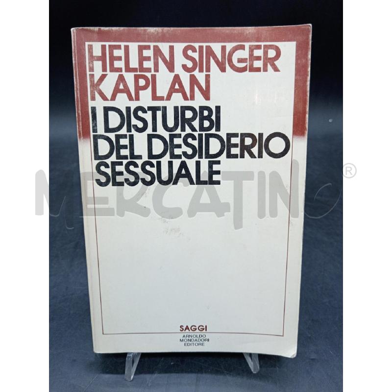 KAPLAN I DISTURBI DEL DESIDERIO SESSUALE | Mercatino dell'Usato Roma eur 1
