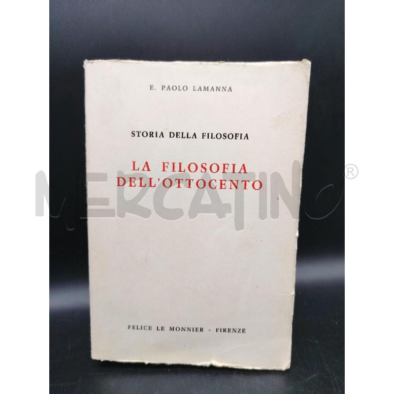 LAMANNA LA FILOSOFIA DELL'OTTOCENTO | Mercatino dell'Usato Roma eur 1