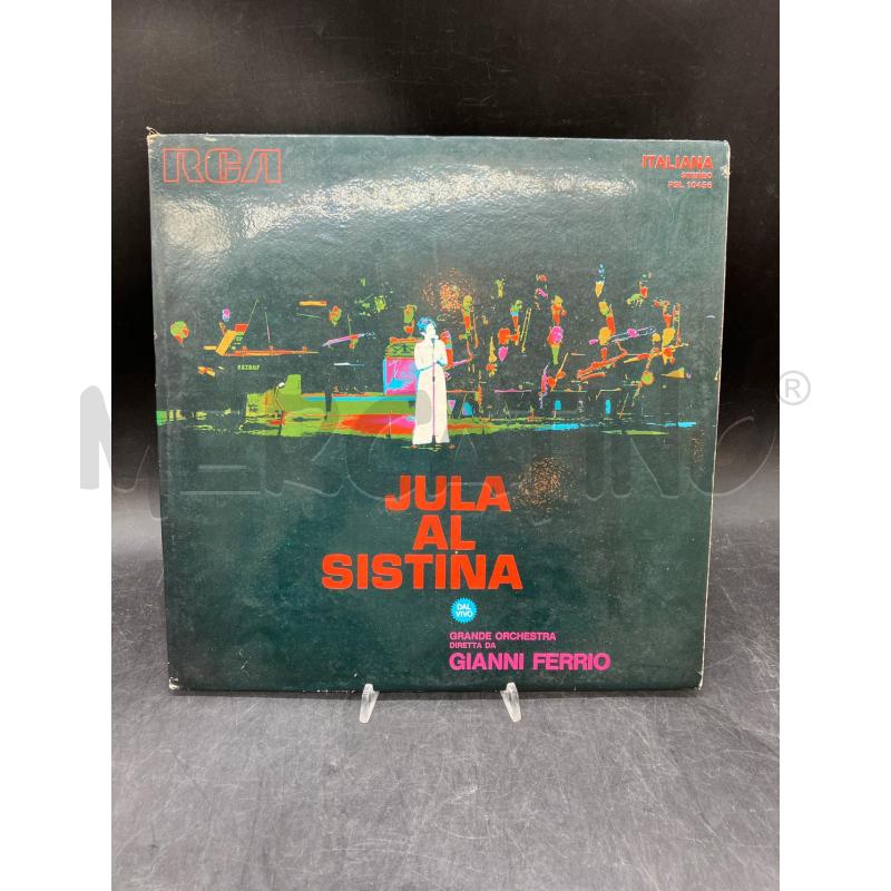 LP GIANNI FERRIO JULA AL SISTINA | Mercatino dell'Usato Roma eur 1