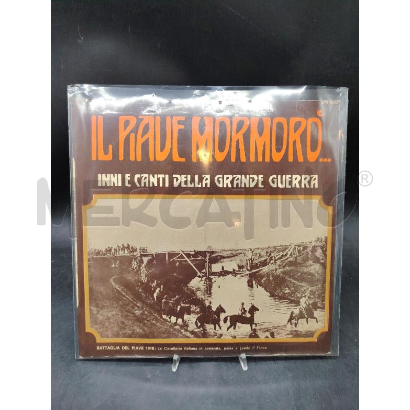 LP IL PIAVE MORMORO | Mercatino dell'Usato Roma eur 1