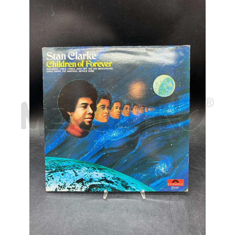 LP STAN CLARKE CHILDREN OF FOREVER | Mercatino dell'Usato Roma eur 1