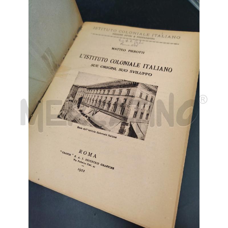 L'ISTITUTO COLONIALE ITALIANO SUE ORIGINI, SUO SVILUPPO | Mercatino dell'Usato Roma eur 3