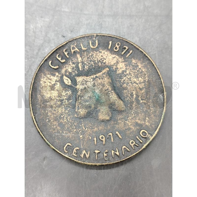 MEDAGLIA CEFALÙ 1871 1971 CENTENARIO | Mercatino dell'Usato Roma eur 2