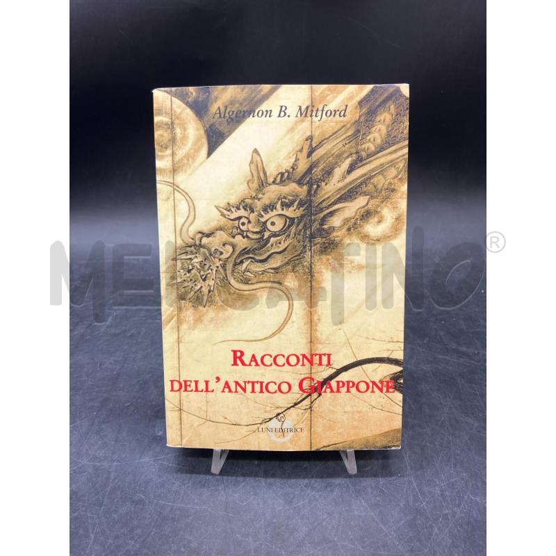 MITFORD RACCONTI DELL'ANTICO GIAPPONE | Mercatino dell'Usato Roma eur 1