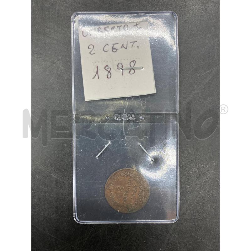 MONETA 2 CENT 1898 UMBERTO I  | Mercatino dell'Usato Roma eur 1