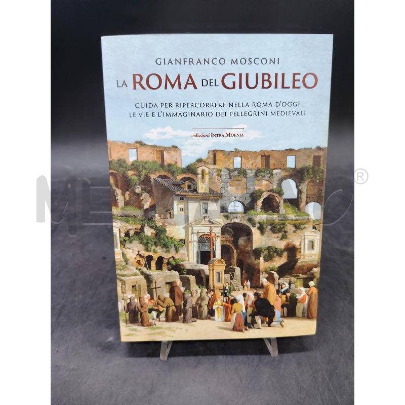 MOSCONI LA ROMA DEL GIUBILEO | Mercatino dell'Usato Roma eur 1