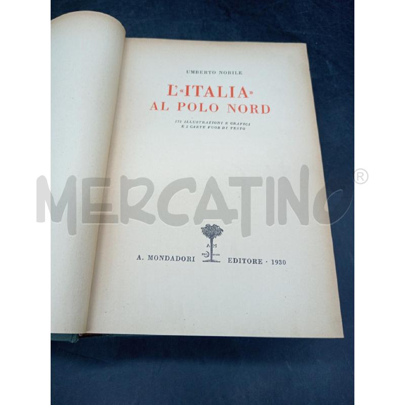 NOBILE L'ITALIA AL POLO NORD | Mercatino dell'Usato Roma eur 2