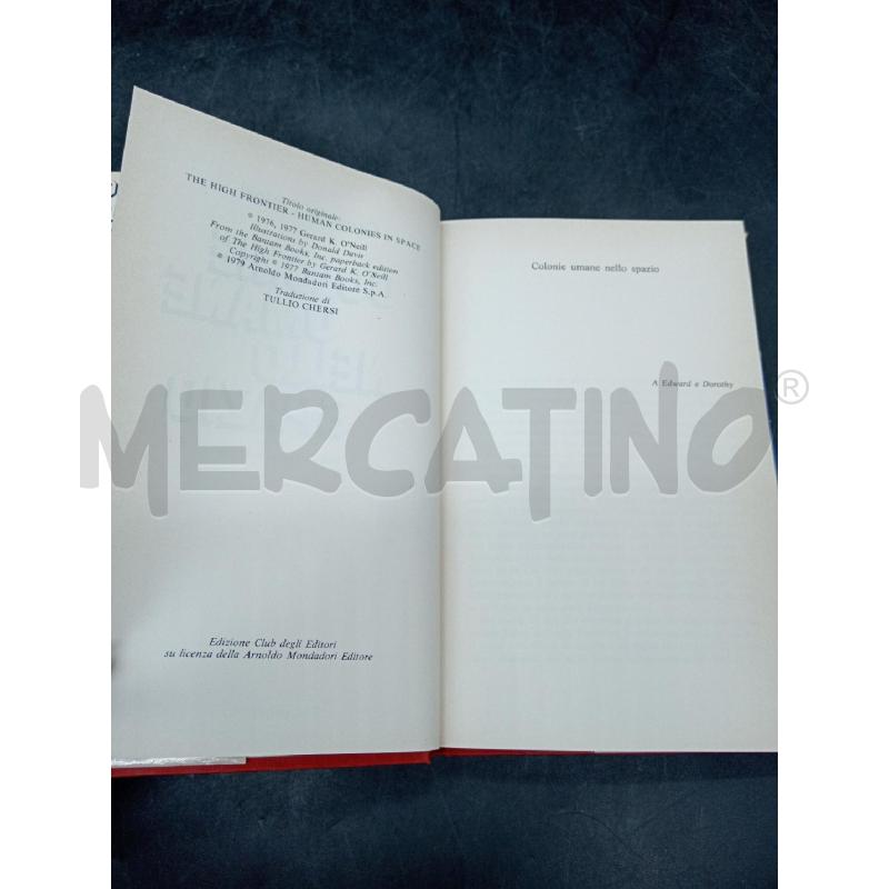 O'NEILL COLONIE UMANE NELLO SPAZIO | Mercatino dell'Usato Roma eur 3