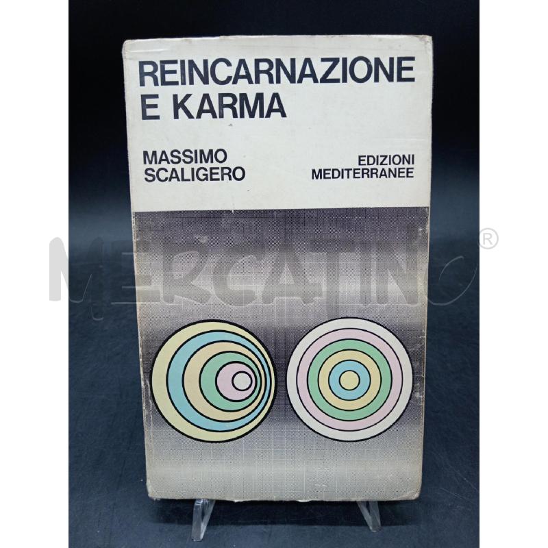 SCALIGERO REINCARNAZIONE E KARMA | Mercatino dell'Usato Roma eur 1